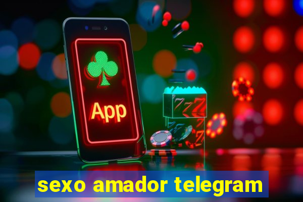 sexo amador telegram